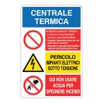 Cartello alluminio 200x300 centrale termica con divieti e pericoli