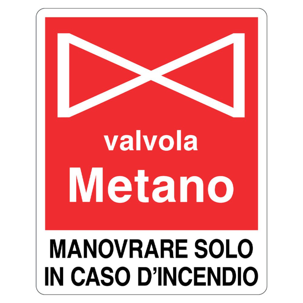 Cartello alluminio 250x310 valvola metano manovrare ina caso di incendio