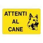 Cartello alluminio 300x200 attenti al cane