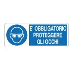 Cartello alluminio 330x125 e obbligatorio proteggere gli occhi