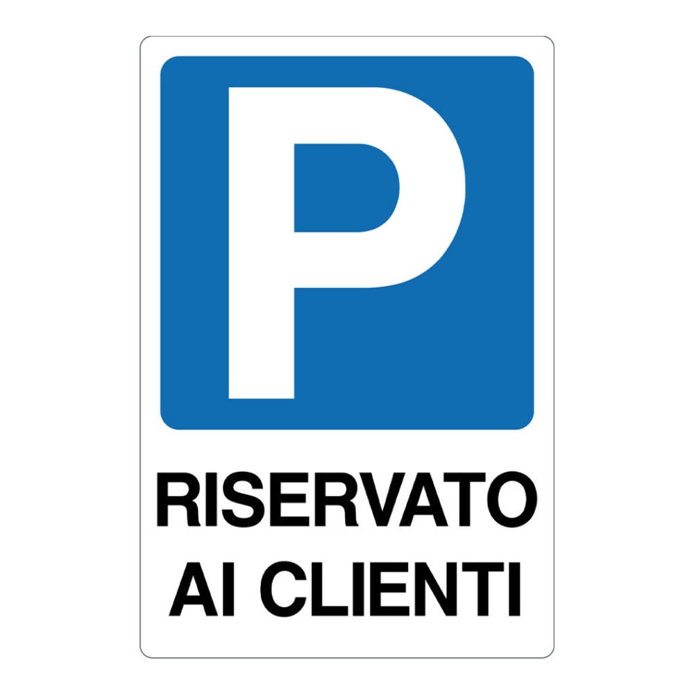 Cartello alluminio 333x500 parcheggio riservato ai clienti