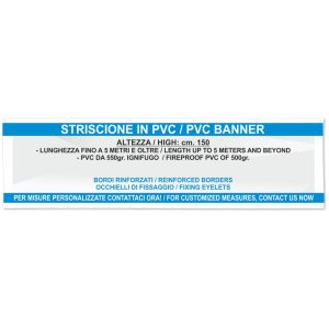 Striscione pubblicitario altezza cm.150 in PVC ignifugo e bordi rinforzati – Image 1