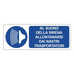 Cartello segnaletica al suono della sirena allontanarsi dai nastri trasportatori 333x125