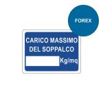 Cartello segnaletica forex carico massimo soppalco 200x150