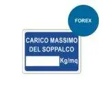 Cartello segnaletica forex carico massimo soppalco 200x150