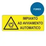 Cartello segnaletica forex impianto avviamento automatico 333x125 1