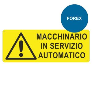 Cartello segnaletica forex macchinario in servizio automatico 333x125
