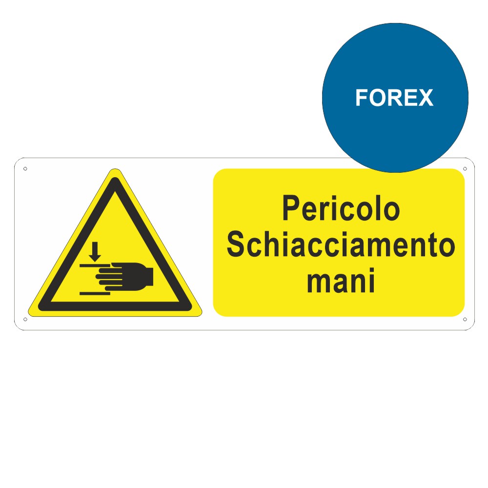 Cartello segnaletica forex pericolo schiacciamento mani 333x125